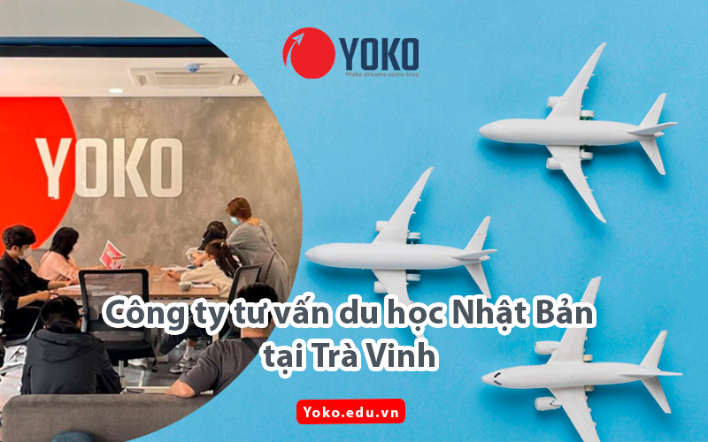 cong-ty-tu-van-du-hoc-nhat-ban-tai-tra-vinh