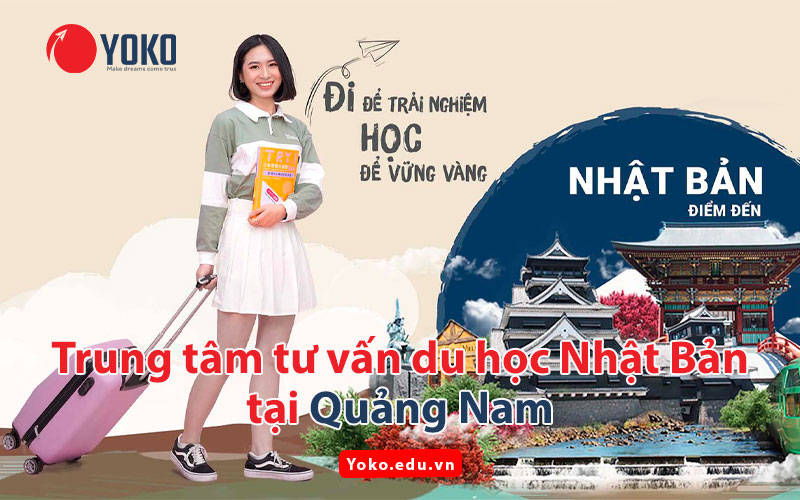 trung-tam-tu-van-du-hoc-nhat-ban-tai-quang-nam