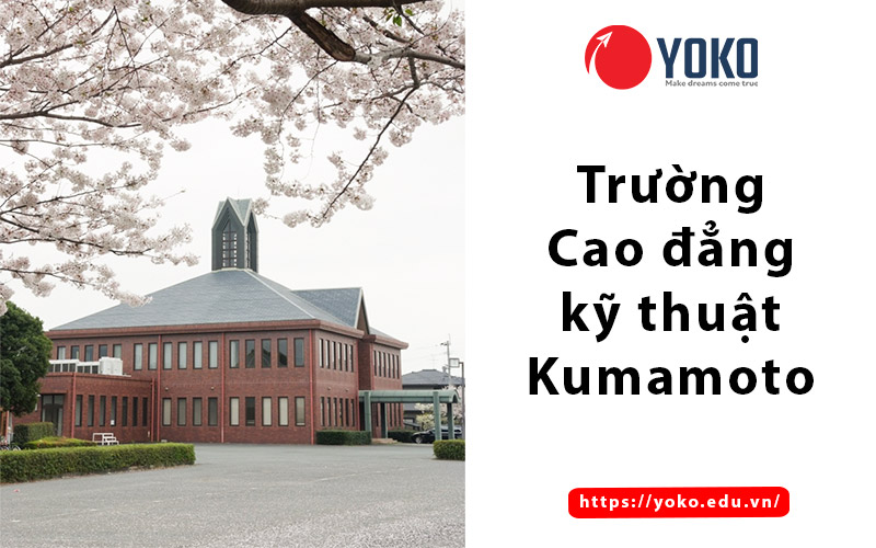 truong-cao-dang-ky-thuat-Kumamoto