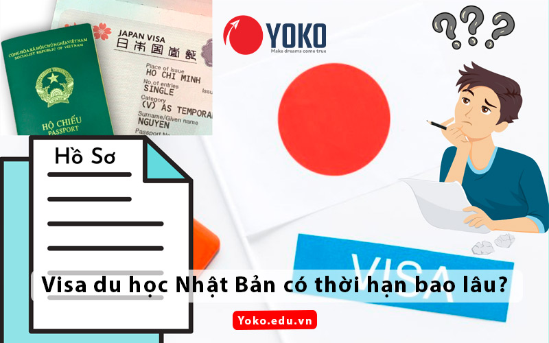 visa-du-hoc-nhat-ban-co-thoi-han-bao-lau