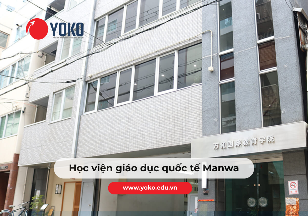 Học viện giáo dục quốc tế Manwa – Trường Nhật ngữ uy tín tại Osaka