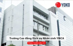 cao-dang-dich-vu-nhan-sinh-ymca