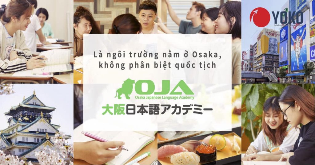 Học viện Nhật ngữ Osaka (OJLA) – Osaka Japanese Language Academy