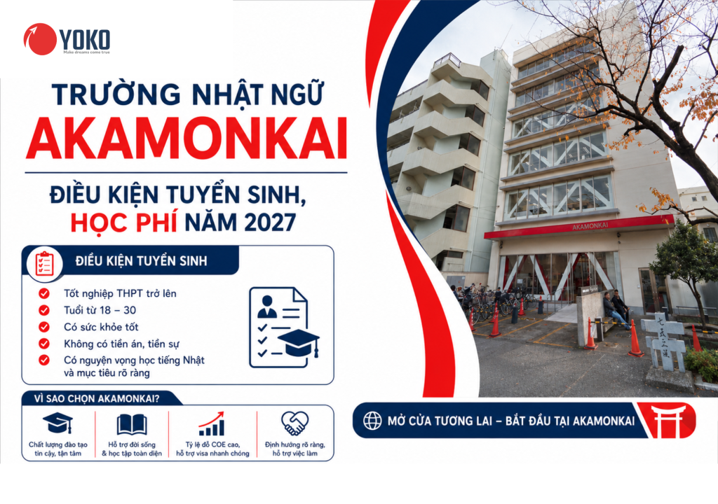 Trường Nhật Ngữ Akamonkai – Điều kiện tuyển sinh, học phí 2027 Chi tiết