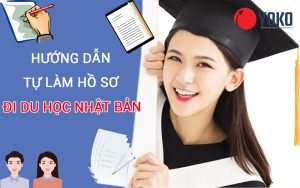 tự làm hồ sơ đi du học nhật bản