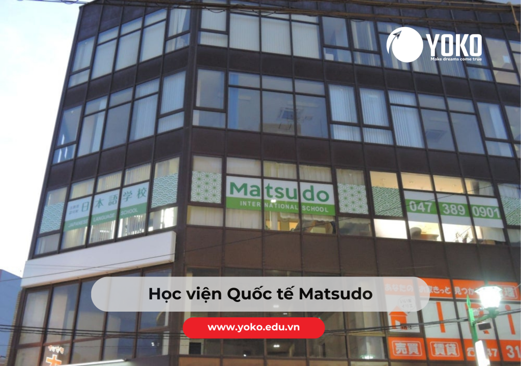 Trường Nhật ngữ Quốc tế Matsudo (Matsudo International School) tỉnh Chiba